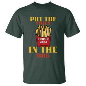 Funny Trump French Fry 2024 T Shirt Put The Fries In The Bag Fast Food TS02 Dark Forest Green Print Your Wear