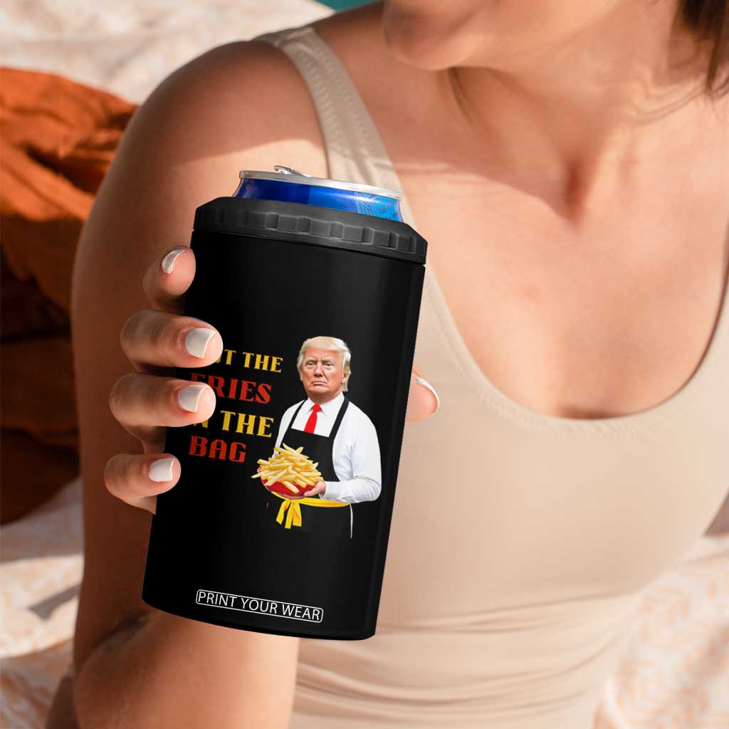 Funny Trump French Fry 4 in 1 Can Cooler Tumbler Put The Fries In The Bag 2024 Fast Food Worker TS02 Print Your Wear