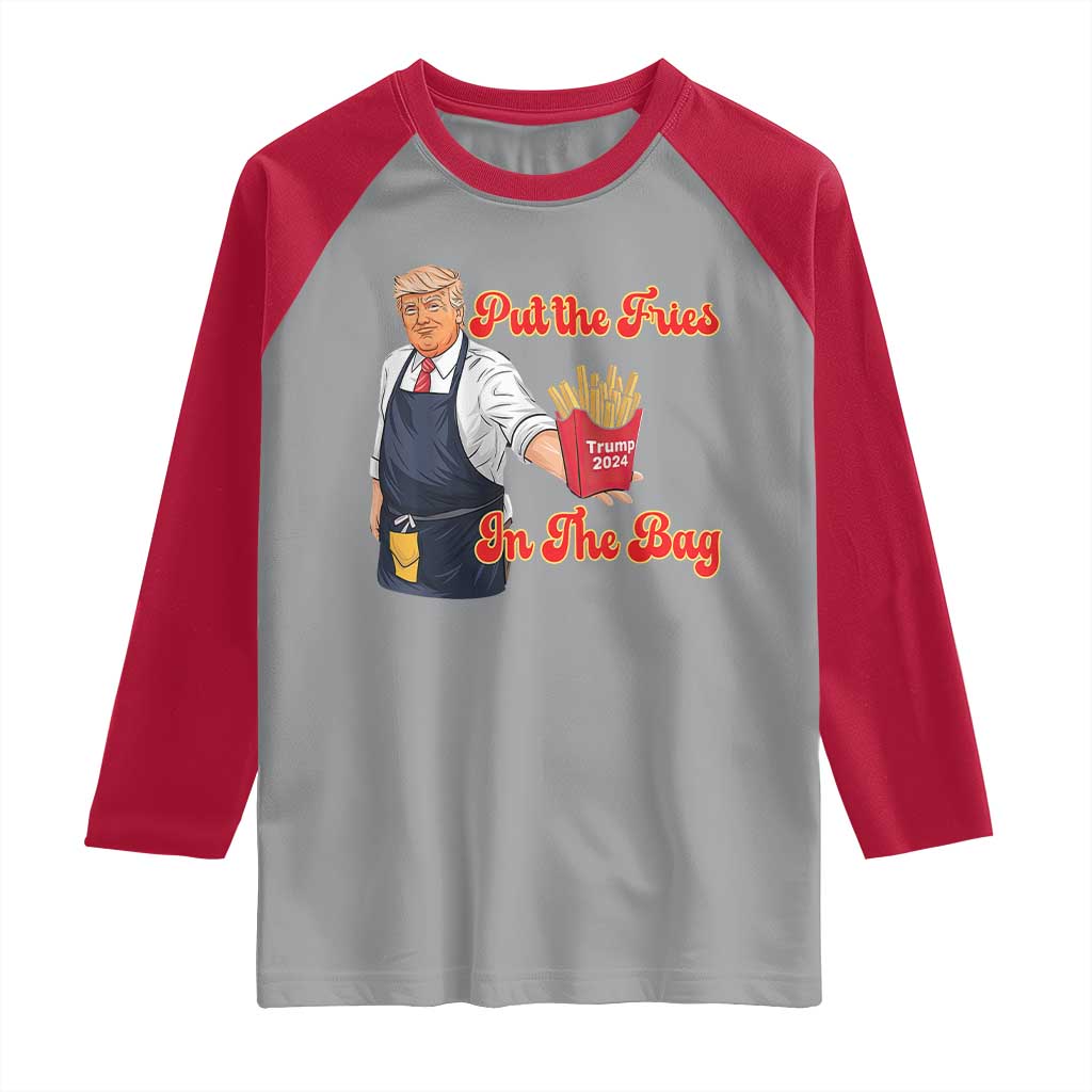 Funny Trump French Fry Raglan Shirt Fast Food Put The Fries In The Bag TS02 Sport Gray Red Print Your Wear