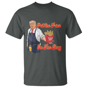 Funny Trump French Fry T Shirt Fast Food Put The Fries In The Bag TS02 Dark Heather Print Your Wear