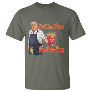 Funny Trump French Fry T Shirt Fast Food Put The Fries In The Bag TS02 Military Green Print Your Wear