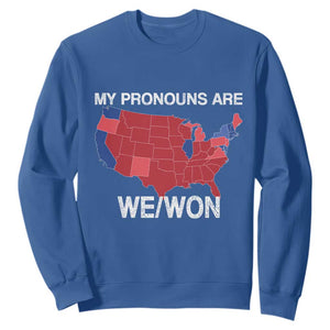 Funny Pronouns 2024 Sweatshirt My Pronouns Are We Won Trump Supporters Red States America Map TS02 Royal Blue Print Your Wear