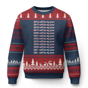 2026 2027 Will Be My Year Black Ugly Christmas Sweater Funny New Year Motivation Comeback Energy TS02 Navy Red Print Your Wear