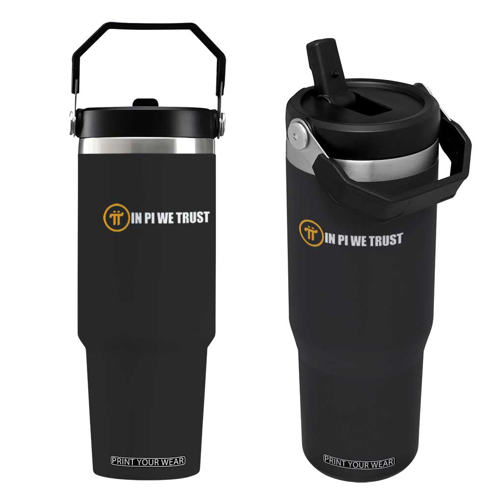 In Pi We Trust Cryptocurrency Flip Straw Tumbler Crypto Coins Blockchain Mining TS02 One Size: 30 oz Black Print Your Wear