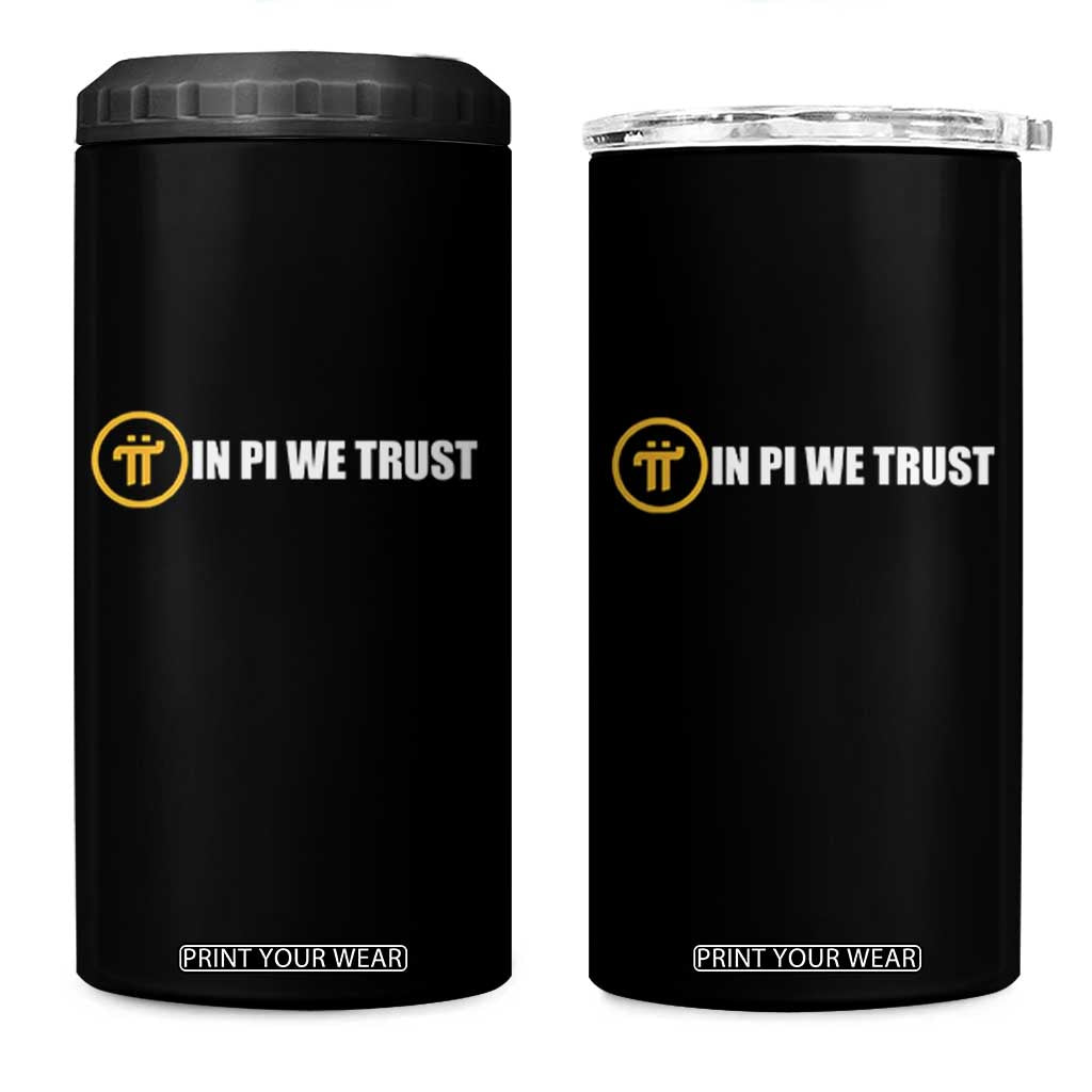 In Pi We Trust Cryptocurrency 4 in 1 Can Cooler Tumbler Crypto Coins Blockchain Mining TS02 One Size: 16 oz Black Print Your Wear