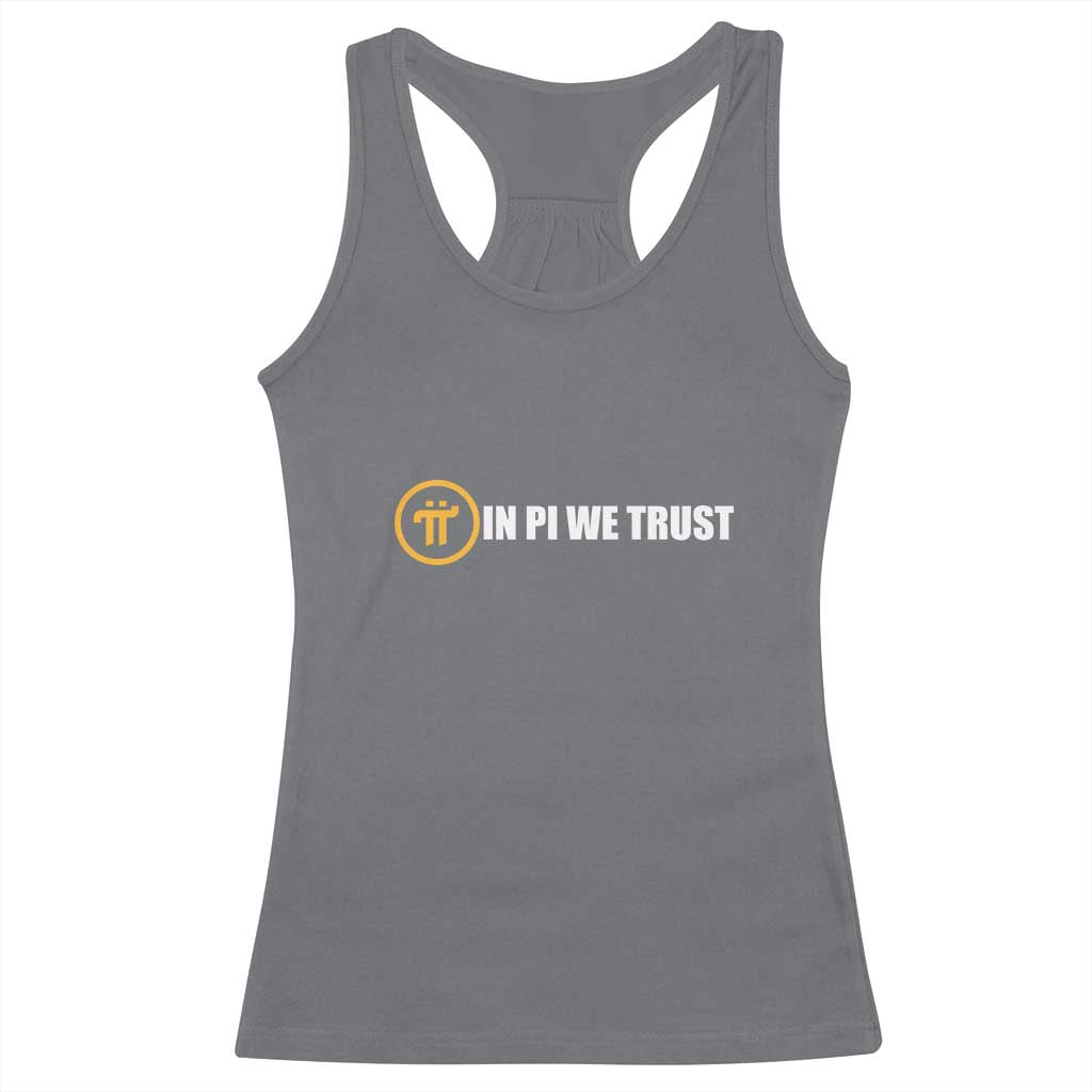In Pi We Trust Cryptocurrency Racerback Tank Top Crypto Coins Blockchain Mining TS02 Charcoal Print Your Wear