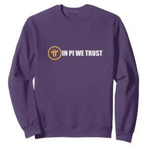 In Pi We Trust Cryptocurrency Sweatshirt Crypto Coins Blockchain Mining TS02 Purple Print Your Wear