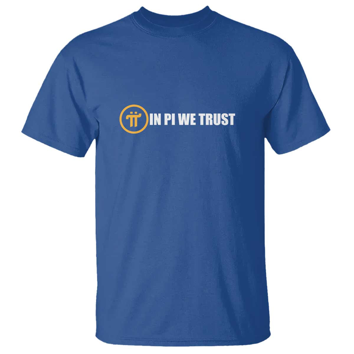 In Pi We Trust Cryptocurrency T Shirt Crypto Coins Blockchain Mining TS02 Royal Blue Print Your Wear
