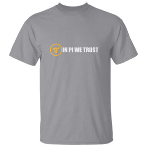 In Pi We Trust Cryptocurrency T Shirt Crypto Coins Blockchain Mining TS02 Sport Gray Print Your Wear