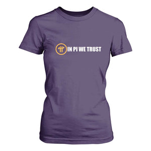In Pi We Trust Cryptocurrency T Shirt For Women Crypto Coins Blockchain Mining TS02 Purple Print Your Wear