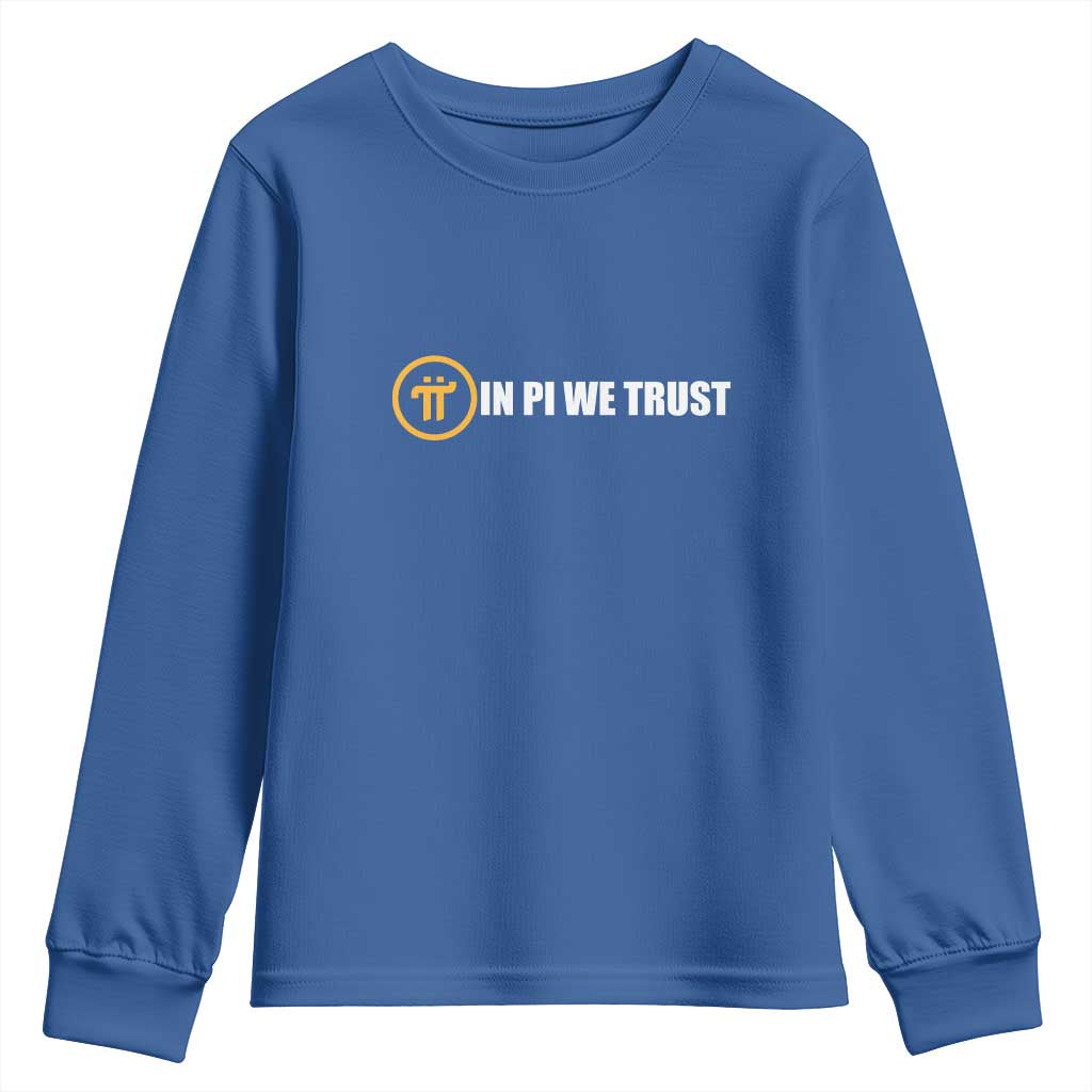 In Pi We Trust Cryptocurrency Youth Sweatshirt Crypto Coins Blockchain Mining TS02 Royal Blue Print Your Wear