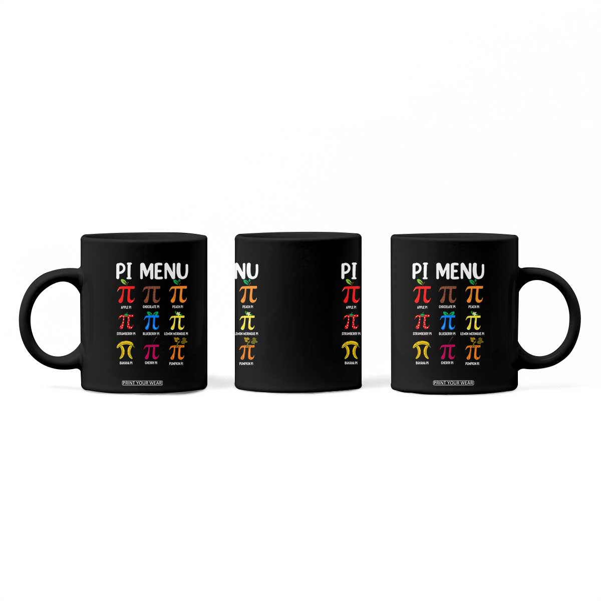 Funny Number Pi Coffee Mug Pi Menu 3.14 Pi Symbol - Math Teacher Happy Pi Day TS02 Print Your Wear