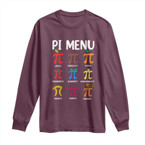Funny Number Pi Long Sleeve Shirt Pi Menu 3.14 Pi Symbol - Math Teacher Happy Pi Day TS02 Maroon Print Your Wear