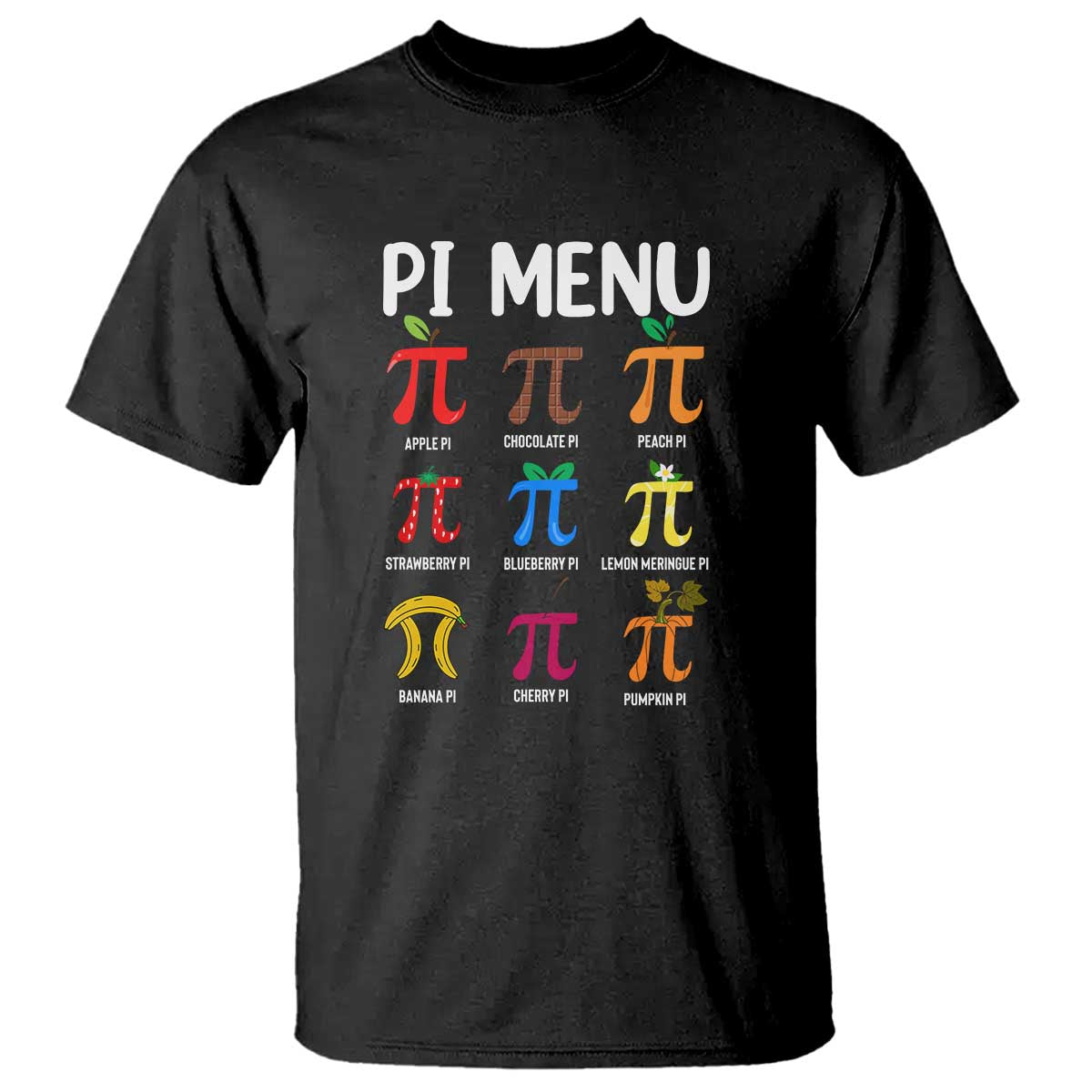 Funny Number Pi T Shirt Pi Menu 3.14 Pi Symbol - Math Teacher Happy Pi Day TS02 Black Print Your Wear