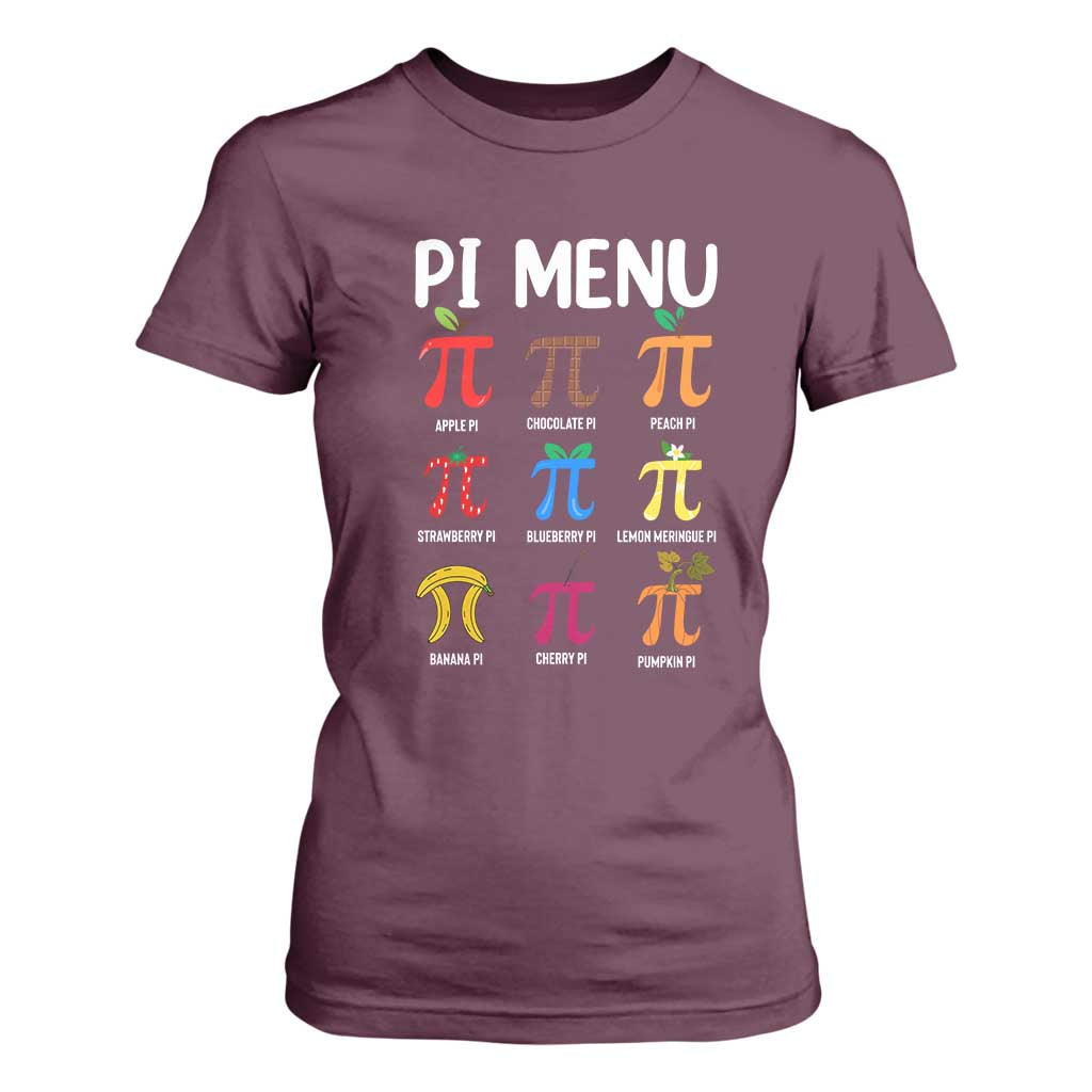 Funny Number Pi T Shirt For Women Pi Menu 3.14 Pi Symbol - Math Teacher Happy Pi Day TS02 Maroon Print Your Wear