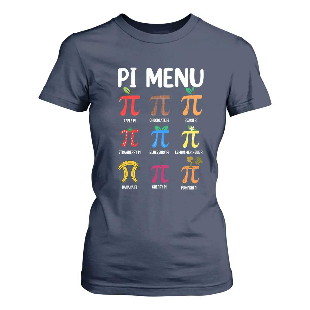 Funny Number Pi T Shirt For Women Pi Menu 3.14 Pi Symbol - Math Teacher Happy Pi Day TS02 Navy Print Your Wear