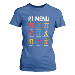Funny Number Pi T Shirt For Women Pi Menu 3.14 Pi Symbol - Math Teacher Happy Pi Day TS02 Royal Blue Print Your Wear