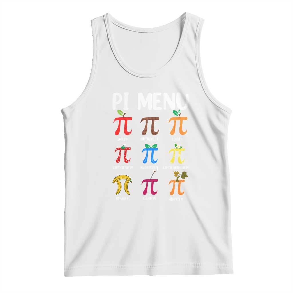 Funny Number Pi Tank Top Pi Menu 3.14 Pi Symbol - Math Teacher Happy Pi Day TS02 White Print Your Wear