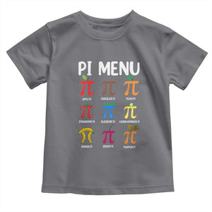Funny Number Pi Toddler T Shirt Pi Menu 3.14 Pi Symbol - Math Teacher Happy Pi Day TS02 Charcoal Print Your Wear