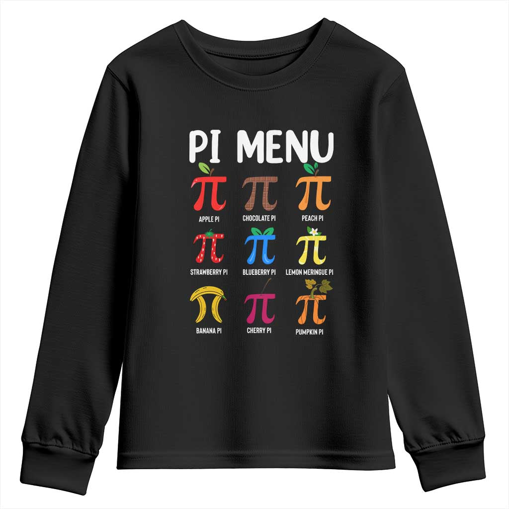 Funny Number Pi Youth Sweatshirt Pi Menu 3.14 Pi Symbol - Math Teacher Happy Pi Day TS02 Black Print Your Wear