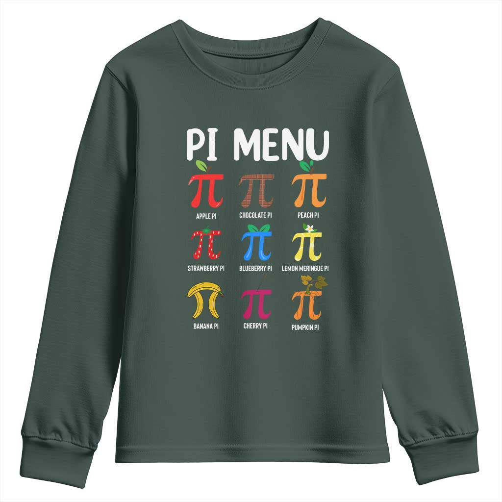 Funny Number Pi Youth Sweatshirt Pi Menu 3.14 Pi Symbol - Math Teacher Happy Pi Day TS02 Dark Forest Green Print Your Wear