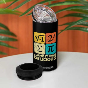 Funny Number Pi 4 in 1 Can Cooler Tumbler I Ate Some Pie and It Was Delicious Funny PI Day Math Pun TS02 Print Your Wear