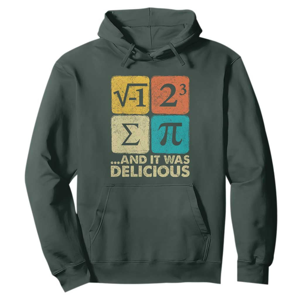 Funny Number Pi Hoodie I Ate Some Pie and It Was Delicious Funny PI Day Math Pun TS02 Dark Forest Green Print Your Wear