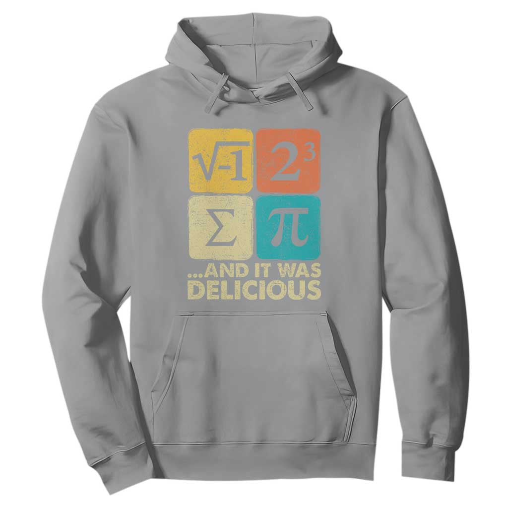 Funny Number Pi Hoodie I Ate Some Pie and It Was Delicious Funny PI Day Math Pun TS02 Sport Gray Print Your Wear
