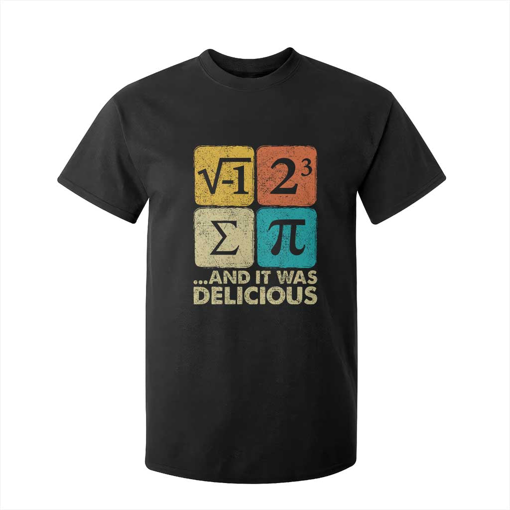 Funny Number Pi T Shirt For Kid I Ate Some Pie and It Was Delicious Funny PI Day Math Pun TS02 Black Print Your Wear