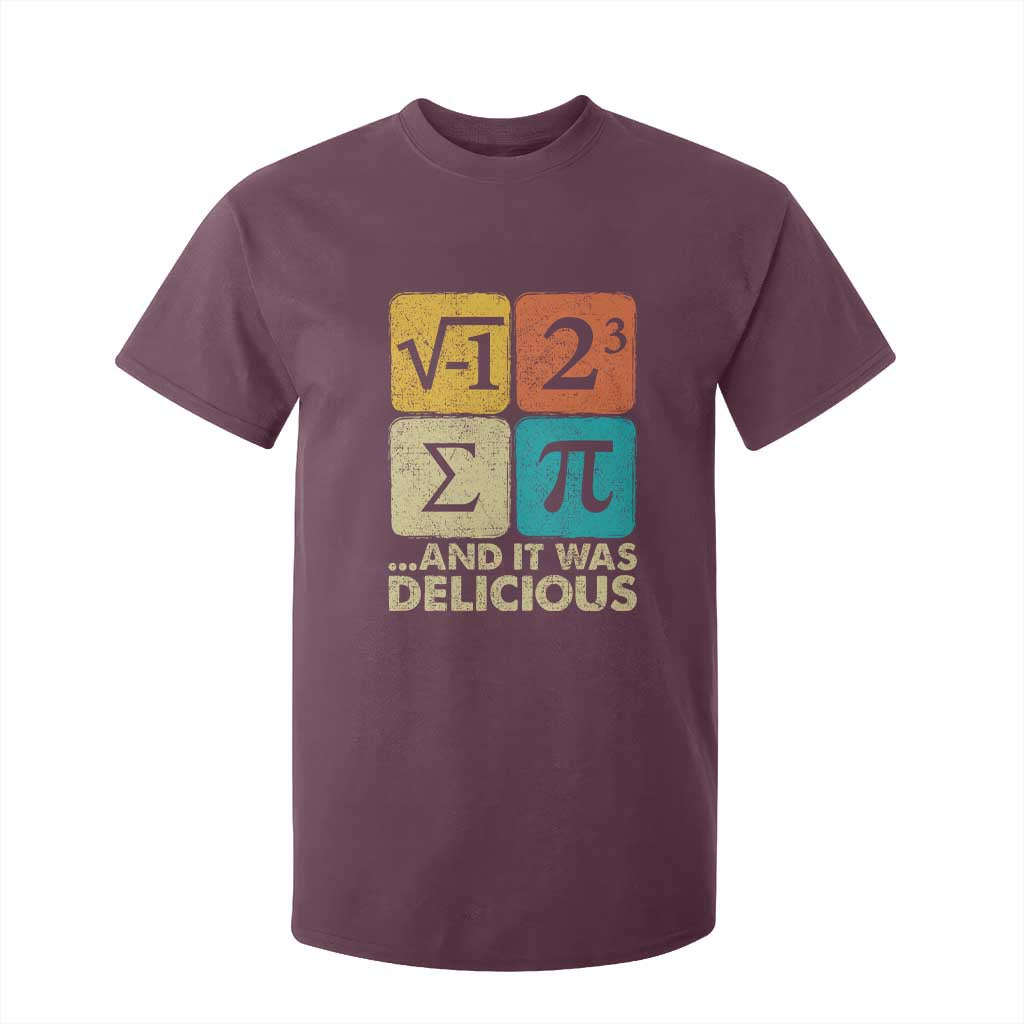 Funny Number Pi T Shirt For Kid I Ate Some Pie and It Was Delicious Funny PI Day Math Pun TS02 Maroon Print Your Wear