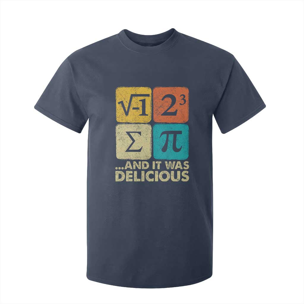 Funny Number Pi T Shirt For Kid I Ate Some Pie and It Was Delicious Funny PI Day Math Pun TS02 Navy Print Your Wear