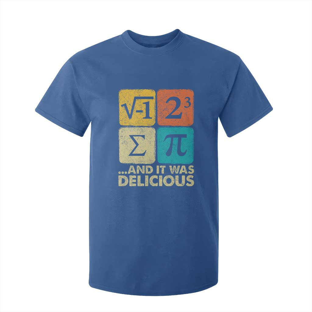 Funny Number Pi T Shirt For Kid I Ate Some Pie and It Was Delicious Funny PI Day Math Pun TS02 Royal Blue Print Your Wear