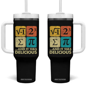 Funny Number Pi Tumbler With Handle I Ate Some Pie and It Was Delicious Funny PI Day Math Pun TS02 One Size: 40 oz Black Print Your Wear