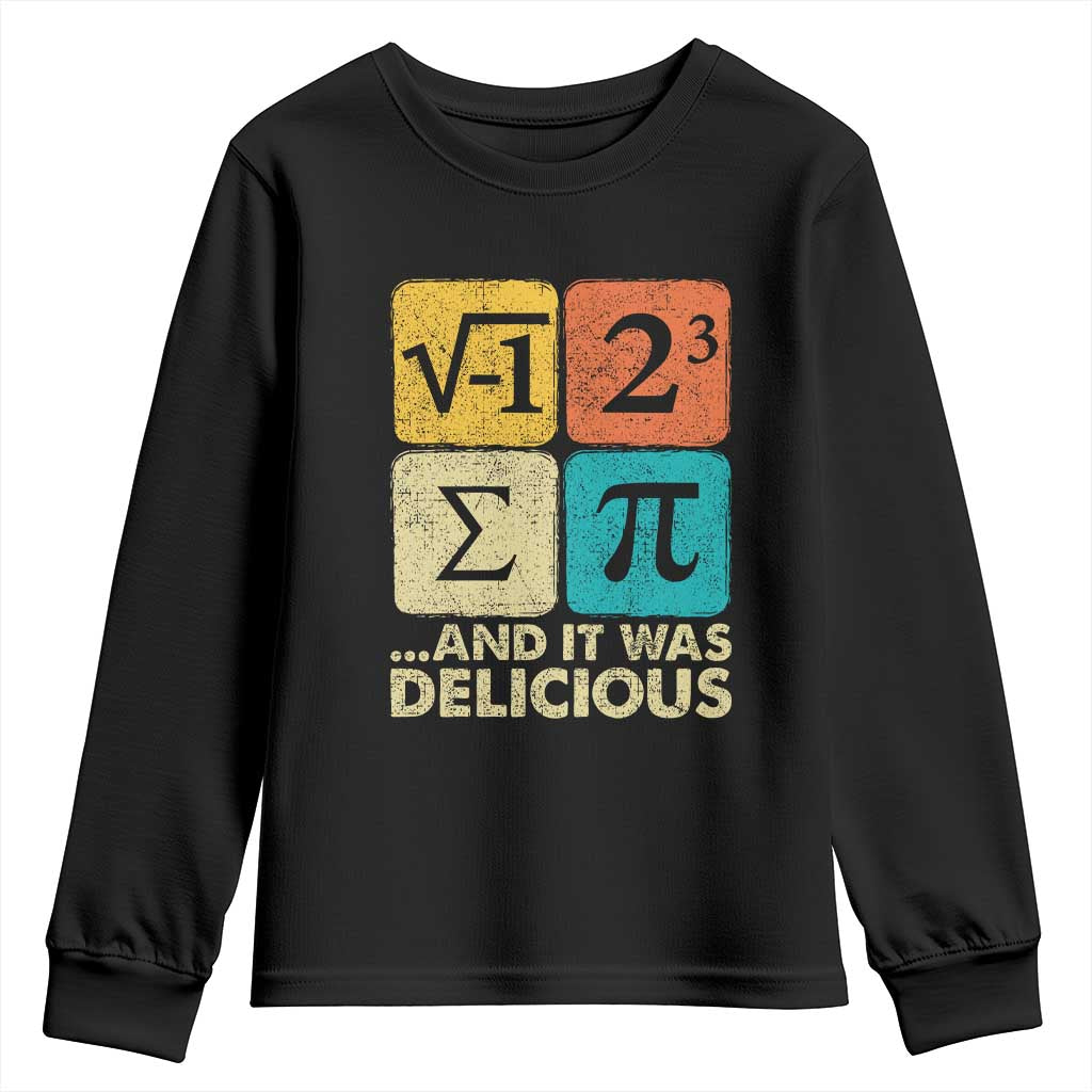 Funny Number Pi Youth Sweatshirt I Ate Some Pie and It Was Delicious Funny PI Day Math Pun TS02 Black Print Your Wear