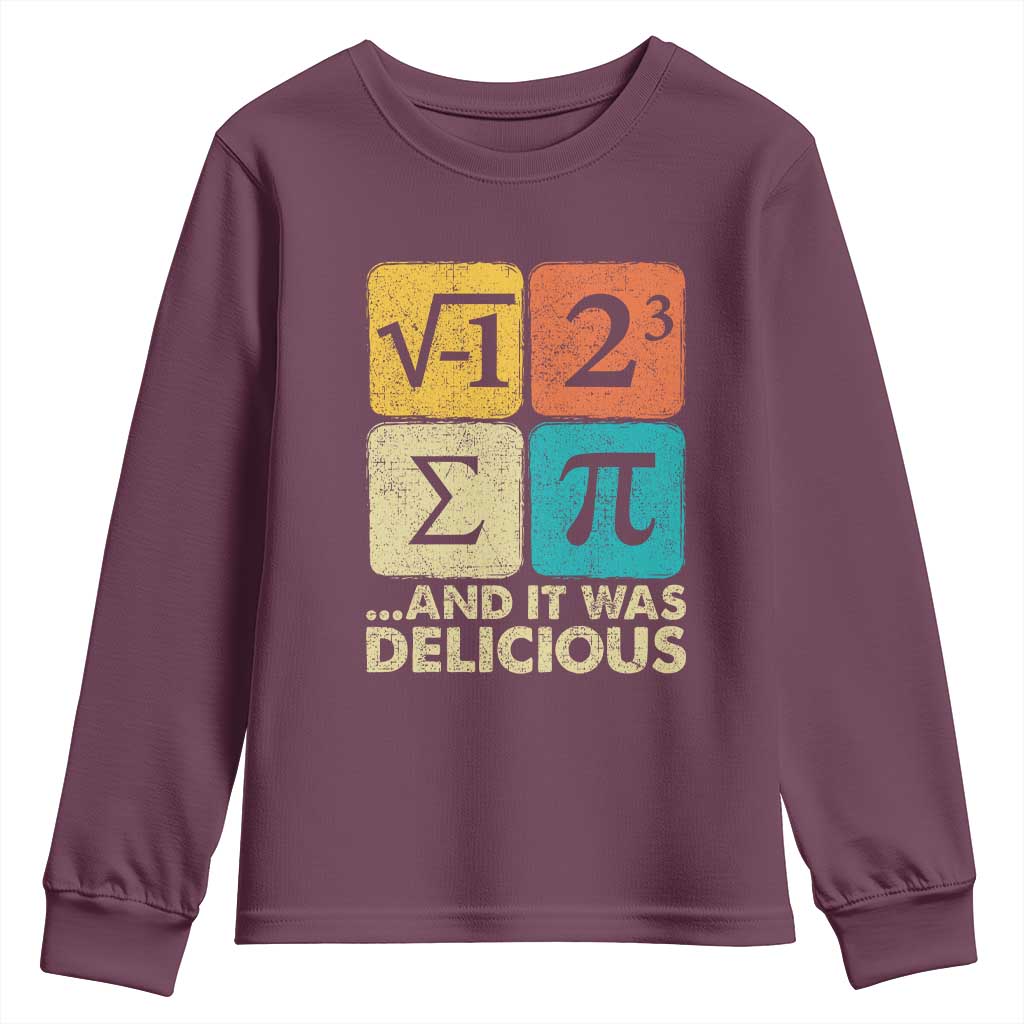Funny Number Pi Youth Sweatshirt I Ate Some Pie and It Was Delicious Funny PI Day Math Pun TS02 Maroon Print Your Wear