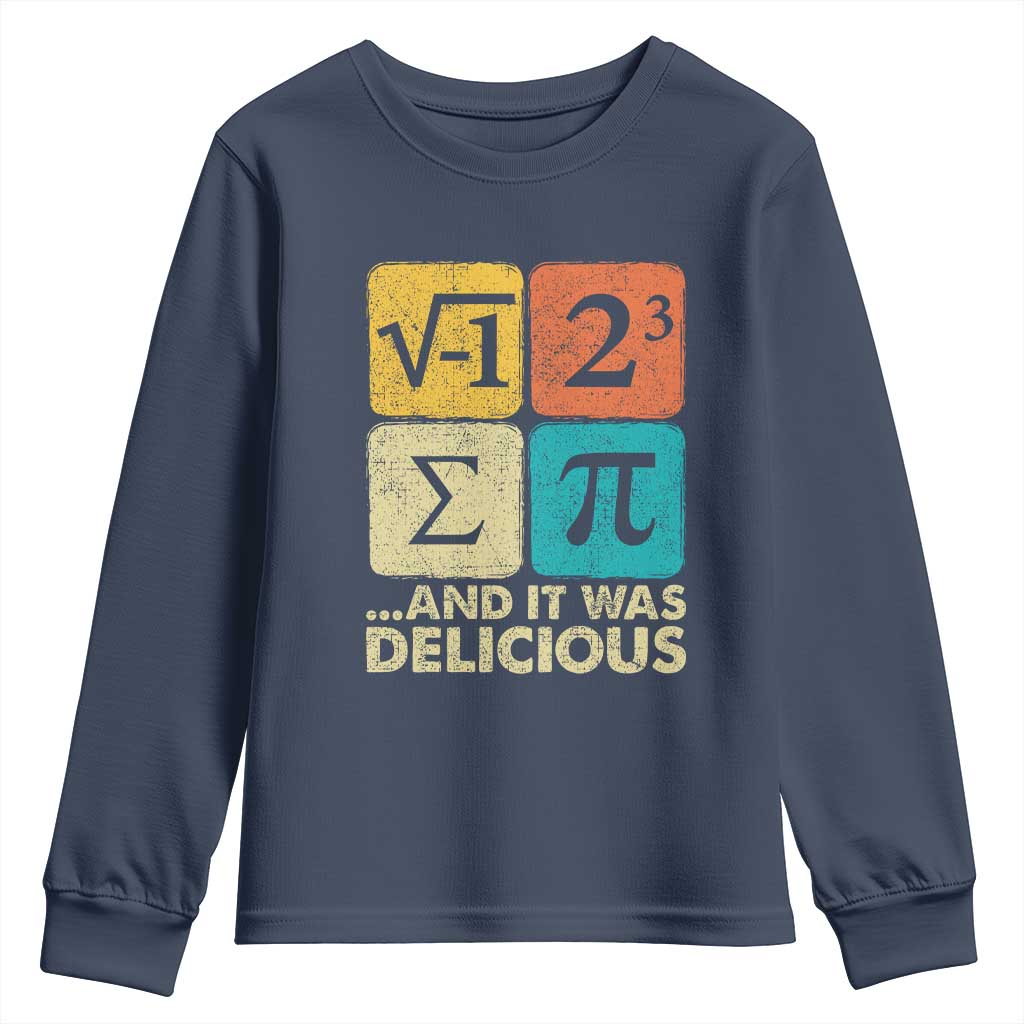 Funny Number Pi Youth Sweatshirt I Ate Some Pie and It Was Delicious Funny PI Day Math Pun TS02 Navy Print Your Wear