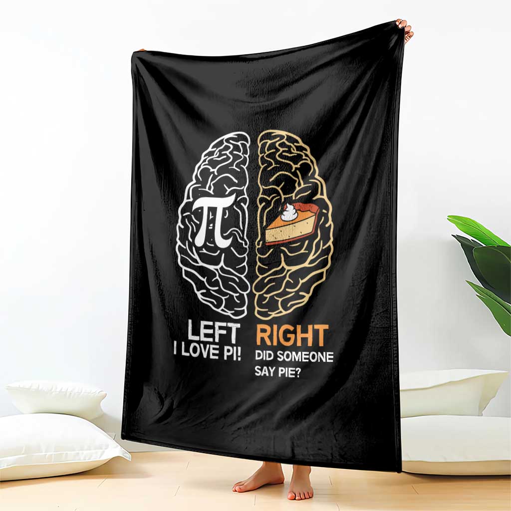 Funny Pi Day Throw Blanket Left Vs Right Brain Pie Shirt Math Geek Gift TS02 Print Your Wear
