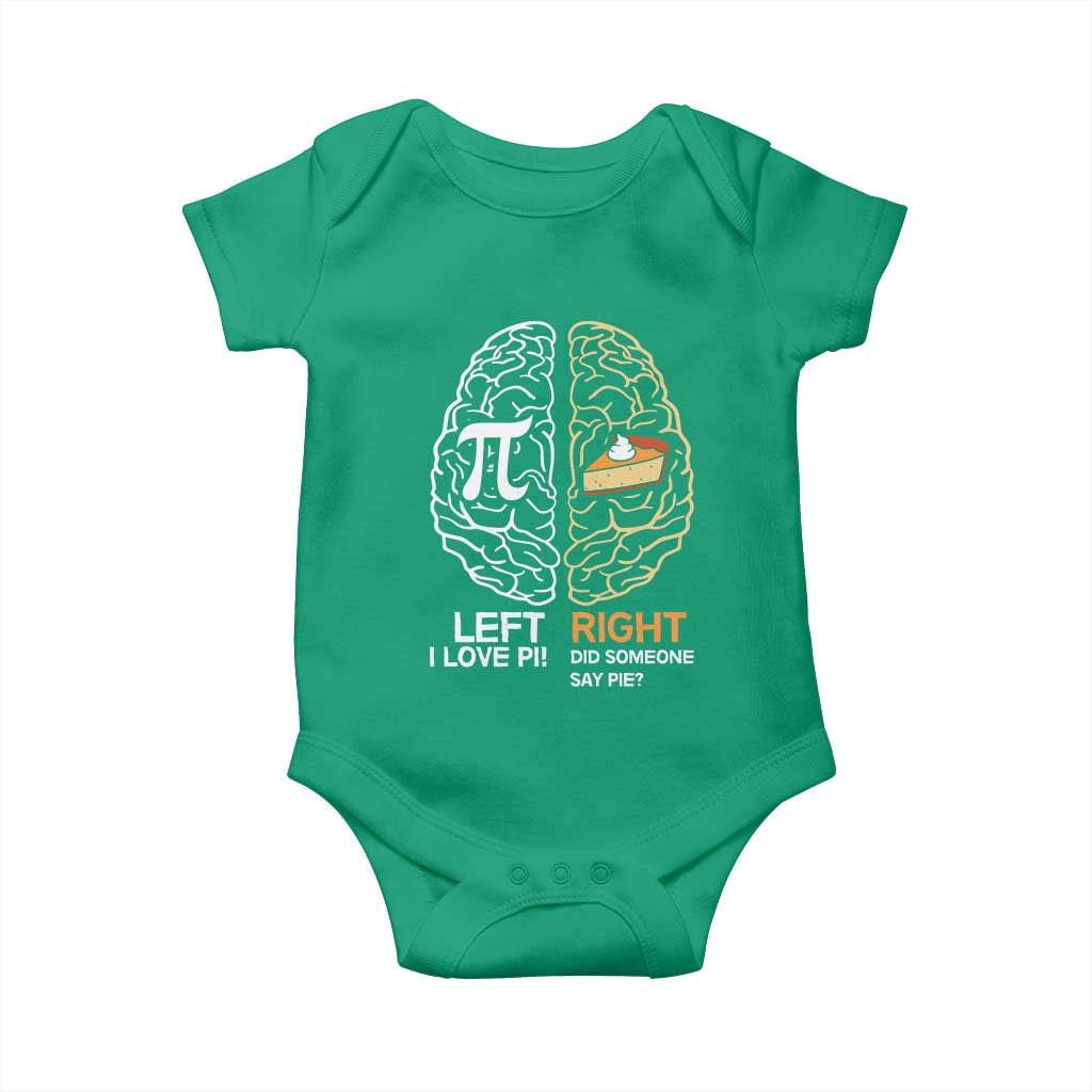 Funny Pi Day Baby Onesie Left Vs Right Brain Pie Shirt Math Geek Gift TS02 Irish Green Print Your Wear