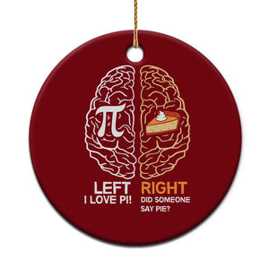 Funny Pi Day Ceramic Ornament Left Vs Right Brain Pie Shirt Math Geek Gift TS02 1pc Red Print Your Wear