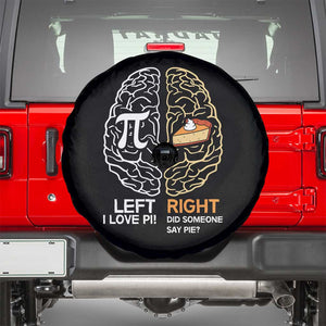 Funny Pi Day Spare Tire Cover Left Vs Right Brain Pie Shirt Math Geek Gift TS02 Black Print Your Wear