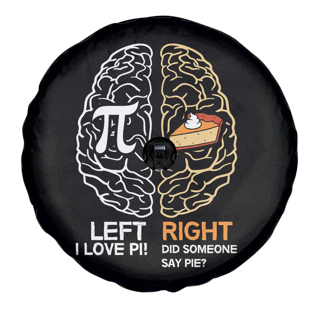 Funny Pi Day Spare Tire Cover Left Vs Right Brain Pie Shirt Math Geek Gift TS02 Print Your Wear
