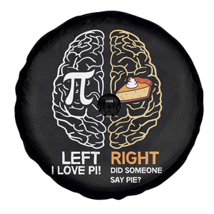 Funny Pi Day Spare Tire Cover Left Vs Right Brain Pie Shirt Math Geek Gift TS02 Print Your Wear