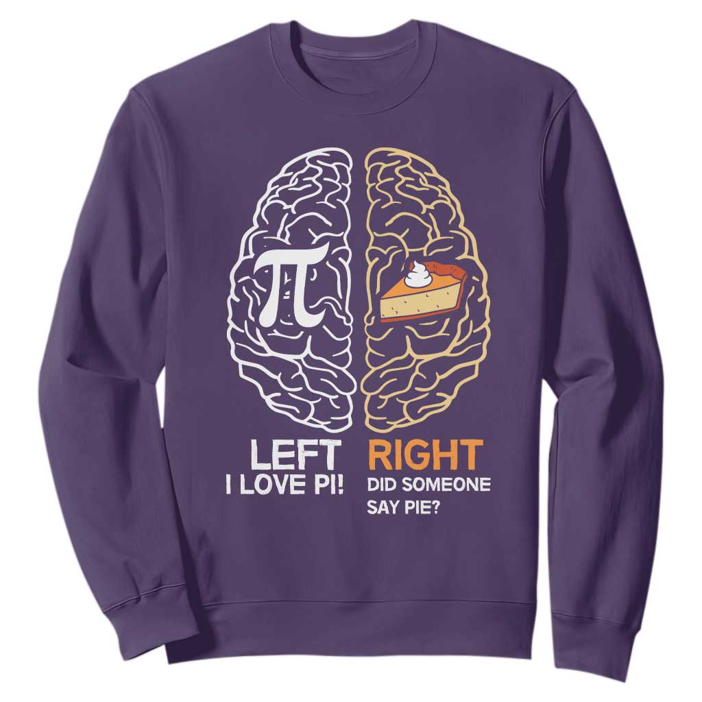 Funny Pi Day Sweatshirt Left Vs Right Brain Pie Shirt Math Geek Gift TS02 Purple Print Your Wear