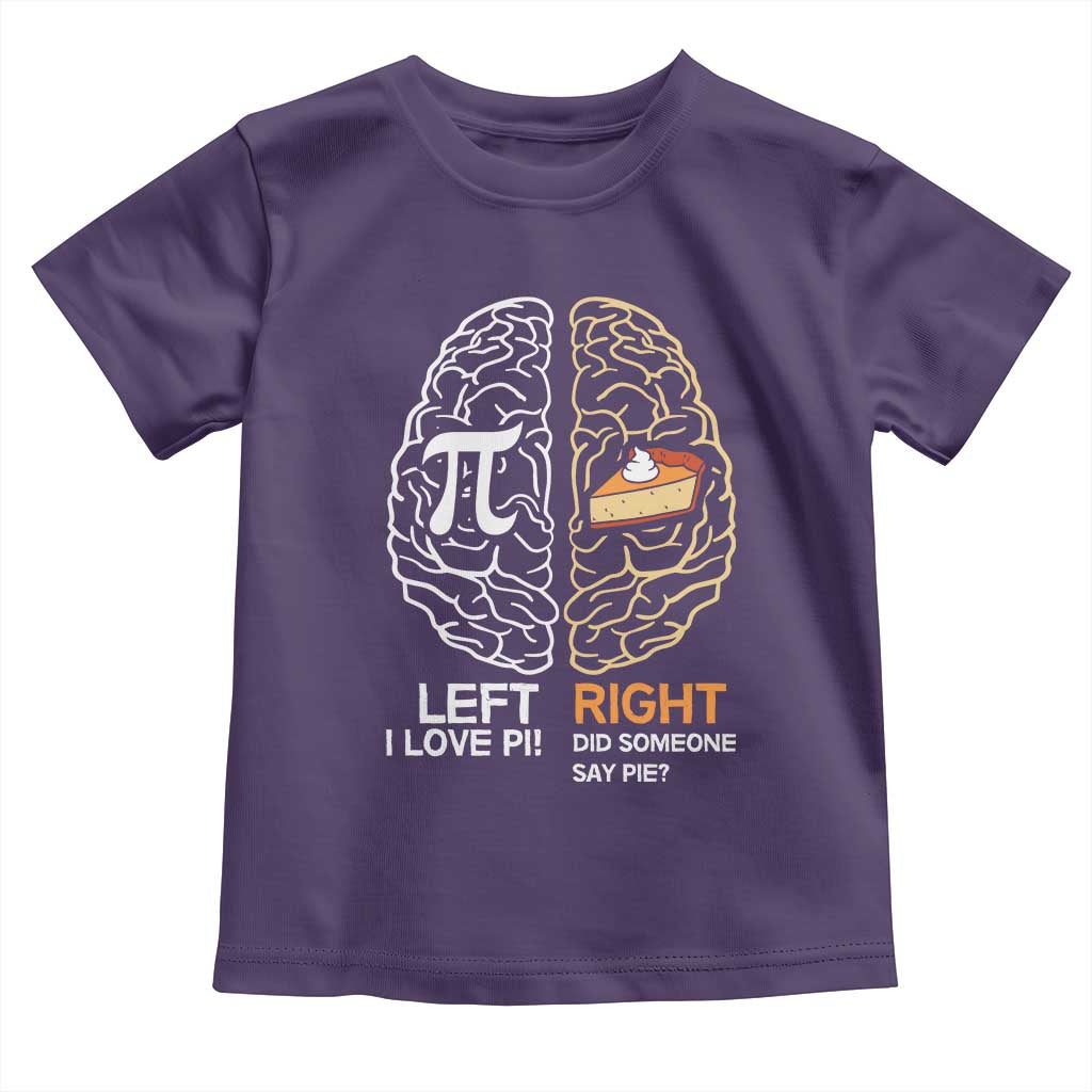 Funny Pi Day Toddler T Shirt Left Vs Right Brain Pie Shirt Math Geek Gift TS02 Purple Print Your Wear