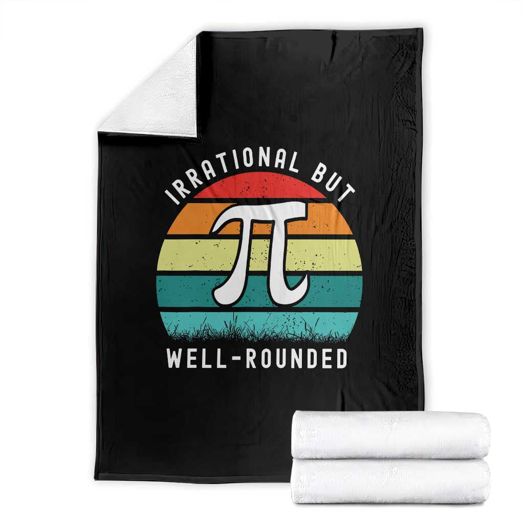 Funny Number Pi Throw Blanket Retro Irrational But Well Rounded Pi Day Celebration Math TS02 Black Print Your Wear