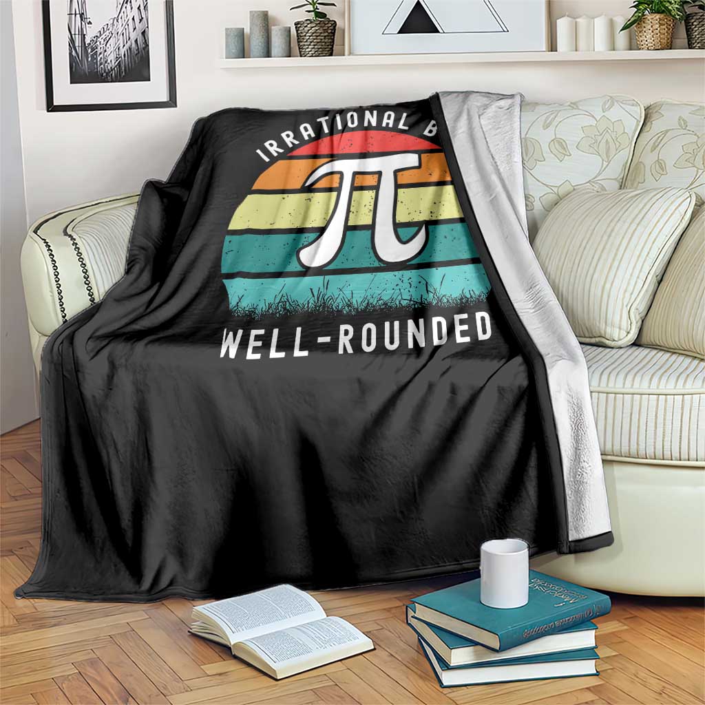 Funny Number Pi Throw Blanket Retro Irrational But Well Rounded Pi Day Celebration Math TS02 Print Your Wear