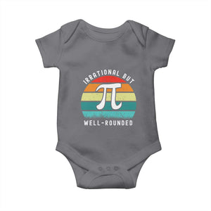 Funny Number Pi Baby Onesie Retro Irrational But Well Rounded Pi Day Celebration Math TS02 Charcoal Print Your Wear