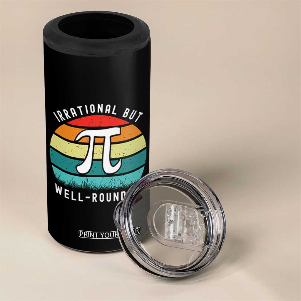 Funny Number Pi 4 in 1 Can Cooler Tumbler Retro Irrational But Well Rounded Pi Day Celebration Math TS02 Print Your Wear