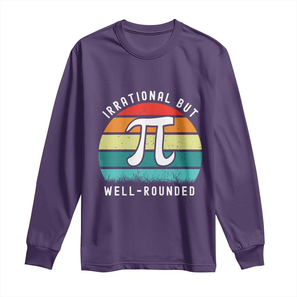 Funny Number Pi Long Sleeve Shirt Retro Irrational But Well Rounded Pi Day Celebration Math TS02 Purple Print Your Wear