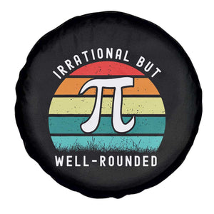 Funny Number Pi Spare Tire Cover Retro Irrational But Well Rounded Pi Day Celebration Math TS02 Print Your Wear